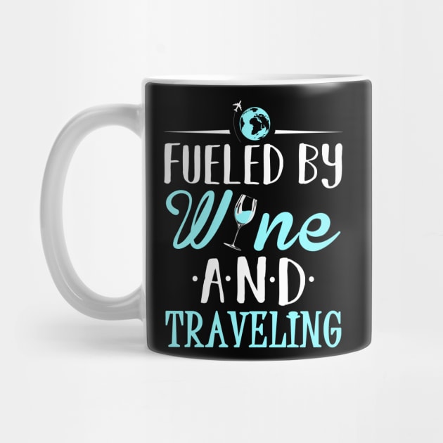 Fueled by Wine and Traveling by KsuAnn